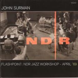Flashpoint: NDR Jazz Workshop – April 1969<small></small>
