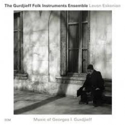 Music Of Georges I. Gurdjieff<small></small>