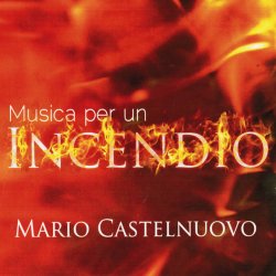 Musica per un incendio<small></small>