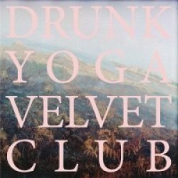 Drunk Yoga Velvet Club<small></small>