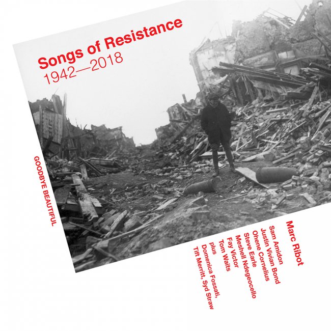 Songs of Resistance 1942-2018 <small></small>