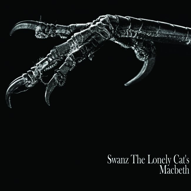 Swanz The Lonely Cat`s Macbeth<small></small>