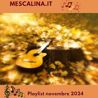 La Playlist Della Redazione Di Mescalina.it