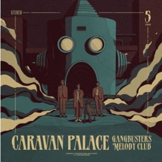 Caravan  Palace